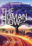 The Human Flow. An Adventure Story