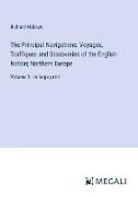 The Principal Navigations, Voyages, Traffiques and Discoveries of the English Nation, Northern Europe