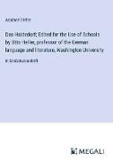 Das Haidedorf, Edited for the Use of Schools by Otto Heller, professor of the German language and literature, Washington University