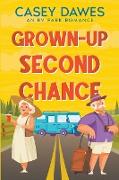 Grown-Up Second Chance