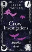 The Crow Investigations Series: Books 4-6