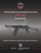 Practical Guide to the Operational Use of the PPS-43 Submachine Gun