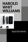 Harold Whit Williams: Selected Poems