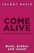 Come Alive