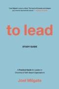 To Lead Study Guide