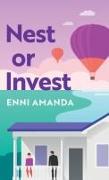 Nest or Invest