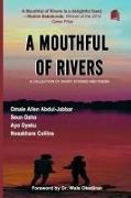 A Mouthful of Rivers