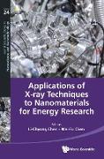Applications of X-Ray Techniques to Nanomaterials for Energy Research