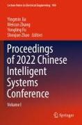 Proceedings of 2022 Chinese Intelligent Systems Conference