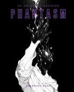 Phantasm (Coloring Book): 50 Original Designs