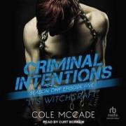 Criminal Intentions: Season One, Episode Five: It's Witchcraft