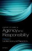 Oxford Studies in Agency and Responsibility Volume 8