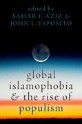 Global Islamophobia and the Rise of Populism