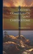 Oeuvres complétes de Saint Chrysostome, Volume 2