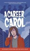 A Career Carol