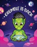 Grumble is Back