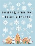 Holiday Writing Fun