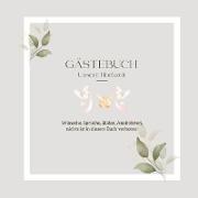 Gästebuch Unsere Hochzeit: Elegantes Hochzeits-Gästebuch, blanko