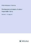 The Newcomes, Memoirs of a Most Respectable Family