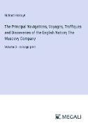 The Principal Navigations, Voyages, Traffiques and Discoveries of the English Nation, The Muscovy Company