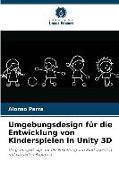 Umgebungsdesign für die Entwicklung von Kinderspielen in Unity 3D
