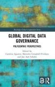 Global Digital Data Governance