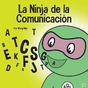 El Ninja de la Comunicación