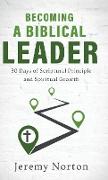 Becoming a Biblical Leader