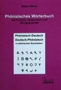 Phönizisches Wörterbuch mit Punisch, Neupunisch und Kurzgrammatik