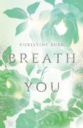 Breath of You