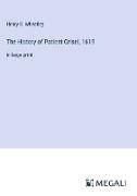 The History of Patient Grisel, 1619