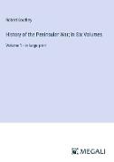 History of the Peninsular War, In Six Volumes