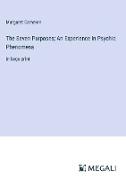 The Seven Purposes, An Experience in Psychic Phenomena