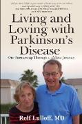 Living and Loving with Parkinson's Disease