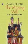 The Missing Will and Other Stories