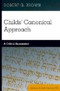 Childs' Canonical Approach