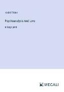 Psychoanalysis And Love