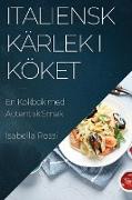 Italiensk Kärlek i Köket