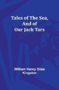 Tales of the Sea, And of Our Jack Tars
