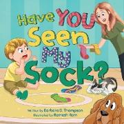 Have You Seen My Sock?