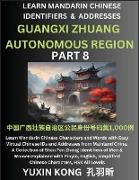 Guangxi Zhuang Autonomous Region of China (Part 8)