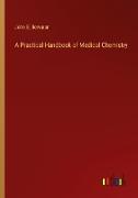 A Practical Handbook of Medical Chemistry