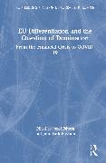 Differentiation and Dominance in Europe’s Poly-Crises