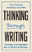 Thinking through Writing