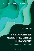 The Origins of Modern Japanese Philosophy