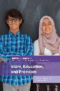Islam, Education, and Freedom