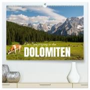 Ein Spaziergang in den Dolomiten (hochwertiger Premium Wandkalender 2024 DIN A2 quer), Kunstdruck in Hochglanz