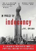 In Praise of Indecency: The Leading Investigative Satirist Sounds Off on Hypocrisy, Censorship and Free Expression