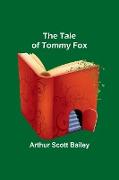 The Tale of Tommy Fox