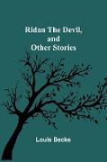 Rídan the Devil, and Other Stories